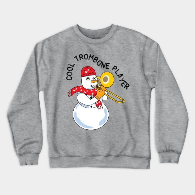 Cool Trombone Snowman Crewneck Sweatshirt by Barthol Graphics